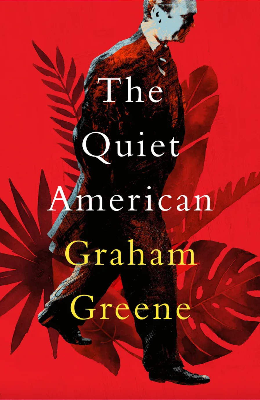 the cover of Graham Greene's The Quiet American, showing a white man in a suit on a red background